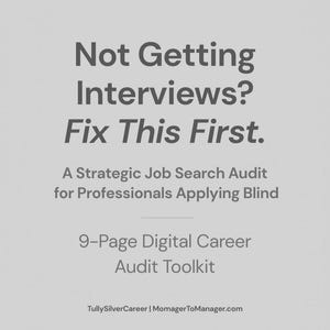 May include: A light grey graphic with the text "Not Getting Interviews? Fix This First." Below, it reads "A Strategic Job Search Audit for Professionals Applying Blind." Further down, it says "9-Page Digital Career Audit Toolkit."