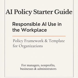 AI-Richtlinienvorlage für die Verwendung am Arbeitsplatz | Anleitung für KI-Policy-Writer | KI-Policy-Manager | ai Akzeptable Rahmen | ai Richtlinienvorlage verwenden