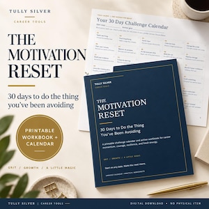 May include: A dark blue workbook titled The Motivation Reset with the subtitle 30 Days to Do the Thing You've Been Avoiding. It includes a 30-day challenge calendar, practical worksheets, and text stating it is a printable workbook and calendar.