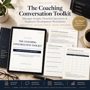 May include: The Coaching Conversation Toolkit digital download includes a tablet displaying the title, manager scripts, powerful questions, and employee development worksheets. Printed pages show coaching scenarios, a conversation planner, and a 30-day tracker.