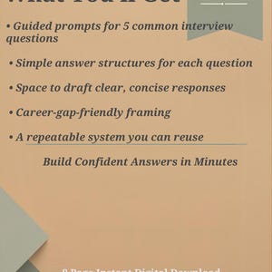 May include: A digital download with the title "What You'll Get" on a tan background. The text lists features like guided prompts, answer structures, and career-gap-friendly framing. Includes "Printable + Fillable PDF" and "Build Confident Answers in Minutes."