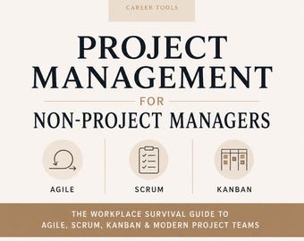 Project Management for Beginners | Agile Scrum Kanban Guide | Project Management Terms Defined | Workplace Skills Training | PM for Dummies