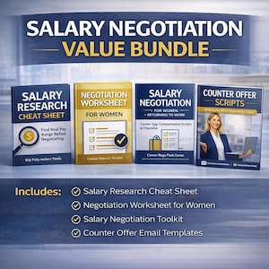 May include: A value bundle of four books on salary negotiation. Titles include "Salary Research Cheat Sheet", "Negotiation Worksheet for Women", "Salary Negotiation Toolkit", and "Counter Offer Scripts". The image also lists the items included in the bundle.