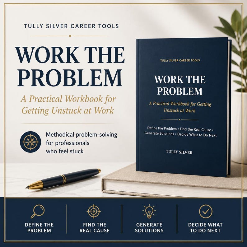 May include: A dark blue hardback book titled Work the Problem: A Practical Workbook for Getting Unstuck at Work by Tully Silver Career Tools. The cover features white and gold text, a compass icon, and a dark blue and gold ballpoint pen.