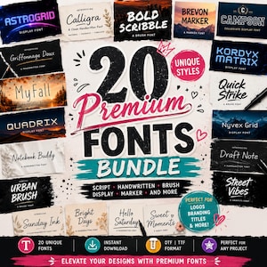 May include: A digital bundle featuring 20 premium fonts with diverse styles including script, handwritten, brush, and display. The central text reads 20 Premium Fonts Bundle, surrounded by various font samples like Astrogrid, Calligra, and Bold Scribble.