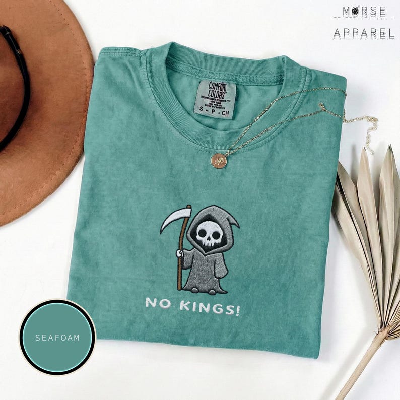 No Kings Reaper T-Shirt, Embroidered Comfort Colors Tee, Gothic Anti Trump Shirt, Political Meme Tee, Renaissance Faire Outfit, Protest Top image 1