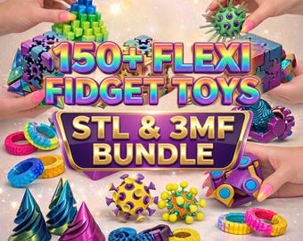 150+ Flexi Fidget Toys STL Bundle | Articulated Print-in-Place 3D Models | Sensory Stress Relief | Instant Download