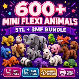 May include: A digital bundle of 600+ mini flexi animal 3D models in STL and 3MF formats. The image displays various articulated figures including an elephant, dog, cat, rabbit, pig, horse, turtle, and bear in vibrant colours against a dark background.