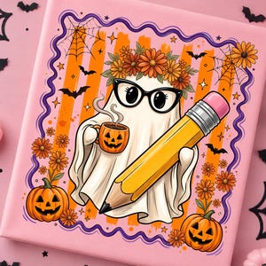 Teacher Ghost PNG | Cute Halloween Teacher Sublimation | Back to School Spooky Season PNG | Ghost with Pencil Design image 2