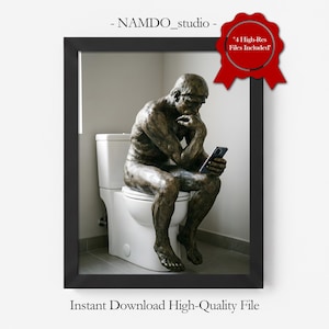 Funny Bathroom Wall Art Thinking Man on Toilet Poster Rodin Parody Print (Digital Download)