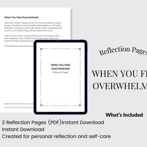 When You Feel Overwhelmed: Reflection Pages