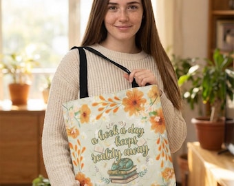 Tote Bag, A Book a Day Keeps Reality Away