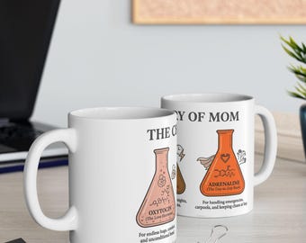The Chemistry of Mom Mug Funny Science Coffee Cup Caffeine Oxytocin Adrenaline Mother Day Gift for Chemistry Teacher New Mom 11oz 15oz