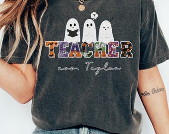 Customized Teacher Shirt, Halloween Teacher Shirt, Comfort Colors Teacher Tee, Back to School Teacher Gift