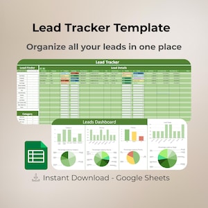 May include: A digital lead tracker template with a green and white spreadsheet design. The image includes charts and graphs for data visualization, with the text "Lead Tracker Template" and "Organize all your leads in one place". The template is for Google Sheets.