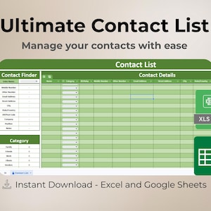May include: A digital contact list template titled "Ultimate Contact List", designed to help manage contacts. The spreadsheet is green and white, with sections for contact details and categories. Includes "Instant Download - Excel and Google Sheets."