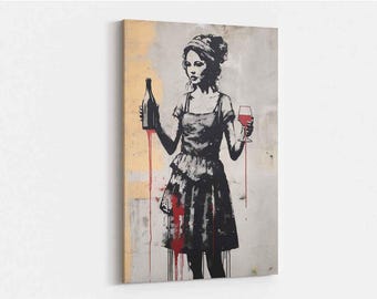 Banksy Style Graffiti Canvas Art, Woman with Wine, Edgy Decor