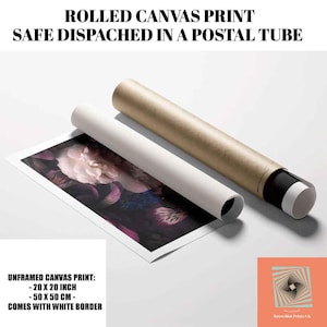 May include: Rolled canvas print with a floral design, shown with a white border, and rolled in a postal tube. The print measures 20 x 20 inches. The text on the image reads: "ROLLED CANVAS PRINT SAFE DISPATCHED IN A POSTAL TUBE UNFRAMED CANVAS PRINT: - 20 X 20 INCH - 50 X 50 CM - COMES WITH WHITE BORDER."