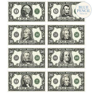 May include: A collection of eight rectangular play money bills in denominations of 1, 2, 5, 10, 20, 50, and 100. Each bill features a portrait, the text PLAY MONEY, and the phrase NOT LEGAL TENDER. A circular logo for Blue Pencil Press is visible.