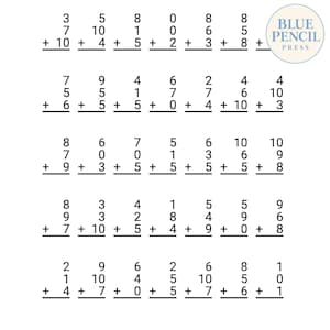 May include: A math worksheet featuring five rows of addition problems with three numbers each, printed in black ink on a white background. The top right corner displays a circular logo with the text BLUE PENCIL PRESS in blue and white.