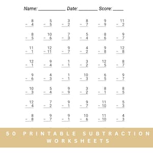 May include: A black and white printable subtraction worksheet with math problems. The worksheet includes the text "Name:" "Date:" and "Score:" at the top. The bottom of the worksheet has the text "50 PRINTABLE SUBTRACTION WORKSHEETS".