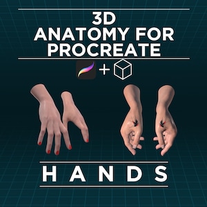Può includere: Una grafica digitale con il testo 3D ANATOMY FOR PROCREATE, un'icona Procreate e un'icona a forma di cubo. Sotto ci sono due paia di mani renderizzate in 3D in pose diverse, una coppia con unghie rosse e una con unghie neutre. La parola HANDS è in basso.