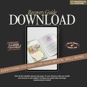 Puede incluir: Una tableta digital que muestra una "Guía de recuperación" con la palabra "DOWNLOAD" en letras grandes. La imagen incluye texto que dice "Chronic Illness is Invisible!" y "Everything You Need for Your Mental Well-Being."
