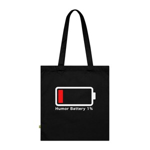Running on 1% Humor Battery Tote Bag Funny Low Battery Design for Introverts Tired Souls Gift