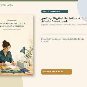 May include: A 30-Day Digital Declutter & Life Admin Workbook featuring a watercolor illustration of a person working at a desk with a lamp, files, and a mug. The cover includes the text Jeevan Wellness and the title of the digital download.