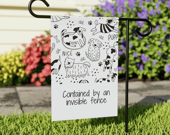 Contained by invisible fence Dog Garden & House Banner