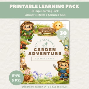 Puede incluir: Un paquete de aprendizaje imprimible titulado "Little Learner's Garden Adventure" con temática de jardín. La portada presenta ilustraciones de un erizo, un caracol y otros elementos del jardín. El paquete incluye 30 páginas y apoya los objetivos EYFS & KS1.