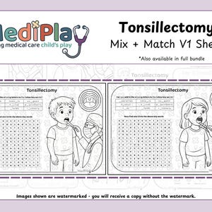 May include: Educational worksheet titled "Tonsillectomy Mix + Match V1 Sheets" with illustrations of children and medical professionals. The worksheet includes word puzzles and fill-in-the-blank exercises. The MediPlay logo is at the top.