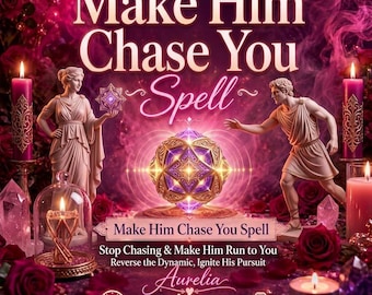 May include: A digital graphic featuring the text Make Him Chase You Spell with two classical statues, a glowing geometric orb, and purple candles. The image includes additional text: Make Him Chase You Spell, Stop Chasing & Make Him Run to You, Reverse the Dynamic, Ignite His Pursuit, Aurelia, Fast Results, Same Day, and Photo Proof.