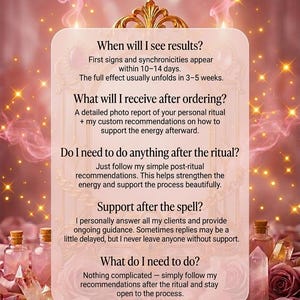 May include: A pink and gold graphic with the text "Q&A" at the top. The text answers questions about a ritual, including when results appear, what is received after ordering, and post-ritual support. The image includes bottles and crystals.