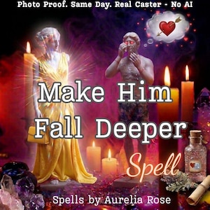 May include: Two classical-style statues stand amidst lit candles and crystals. The left statue wears a yellow gown and carries a yellow handbag. The right statue has red hearts over its eyes. Text reads: Photo Proof. Same Day. Real Caster - No AI. Make Him Fall Deeper Spell. Spells by Aurelia Rose.