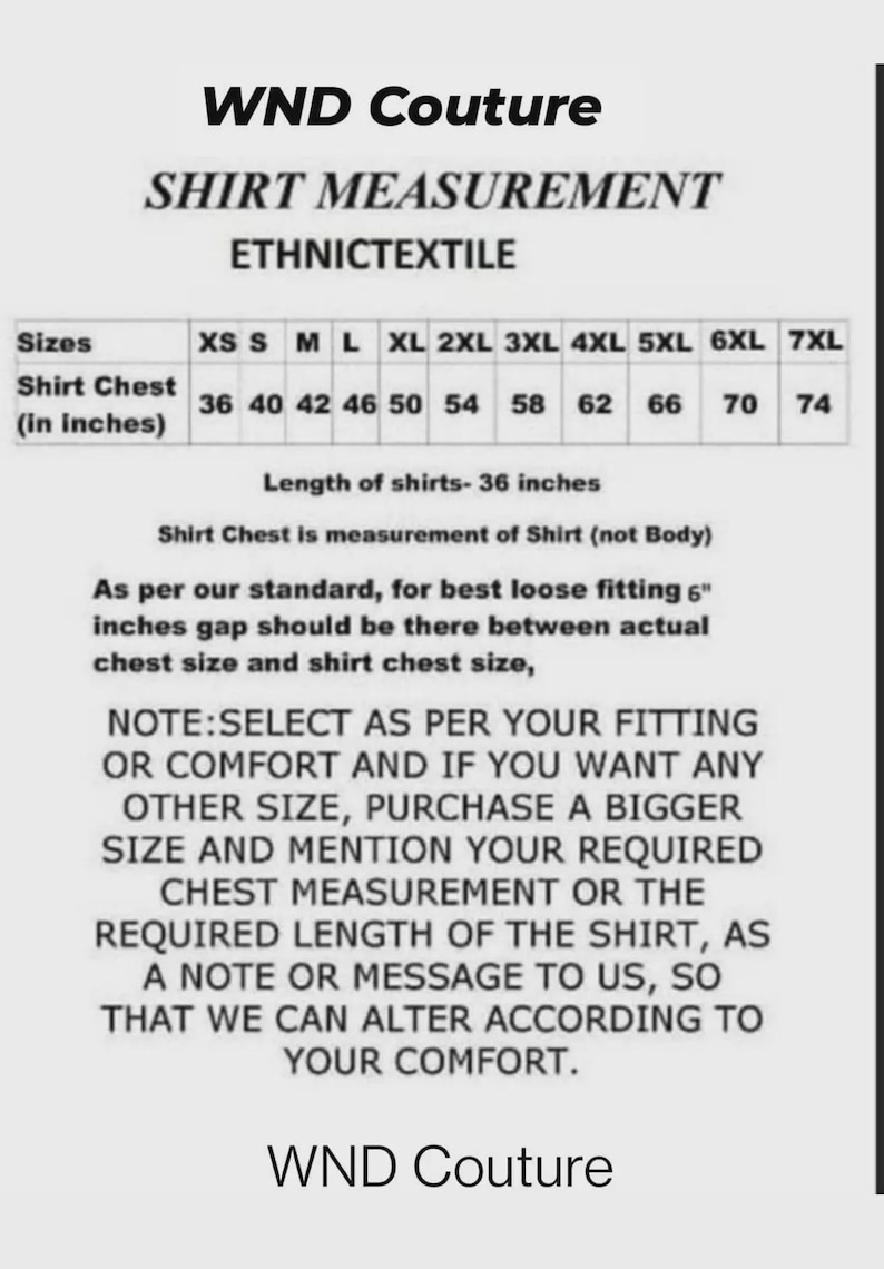 May include: Shirt measurement chart from WND Couture, listing sizes XS to 7XL. Chest measurements range from 36 to 74 inches. The text also includes instructions for selecting the correct size and requesting custom alterations for comfort.