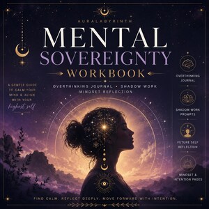 Op de afbeelding: Een donkerpaars en goudkleurig werkboek getiteld Mental Sovereignty Workbook. De omslag toont het silhouet van een persoon met een gloeiend hemels ontwerp op het hoofd, omringd door tekst waaronder Overthinking Journal en Shadow Work Prompts.