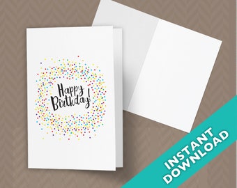 Printable Happy Birthday Confetti Card - Get all 3 sizes!