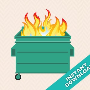 May include: A green dumpster with flames coming out of the top. The flames are yellow and orange.