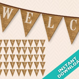May include: A burlap banner with the word "WELCOME" in white letters. The banner is made up of individual triangular flags with a brown burlap texture. The letters are in a simple, blocky font. Below the banner are individual flags with the letters of the alphabet, numbers, and punctuation marks.