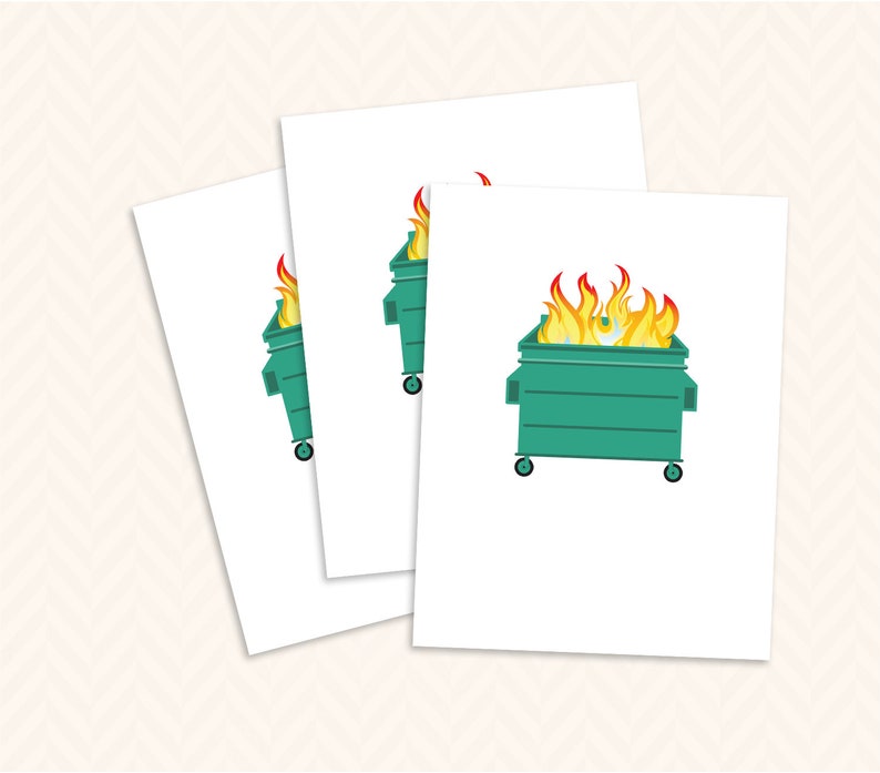Print at Home Dumpster Fire Blank Notecard 3 sizes to choose from image 8