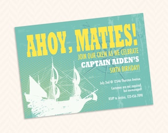Pirate Birthday Party Invitation - Ahoy, Maties! Pirate Ship Invitation, DIY Printable