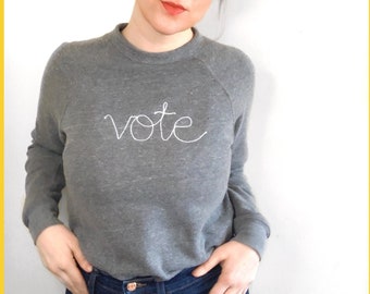 Custom Unisex Sweatshirt. Monogram Sweatshirt. Personalized Sweatshirt. Political Sweatshirt. Custom Embroidered Shirt. Vote. SHIPS FREE