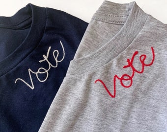 Adult Custom Embroidery T-Shirt, Vote Shirt for Women, Embroidered TShirt With Your Word Choice, Embroidered Political T Shirt
