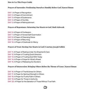 May include: A white page with the title "TABLE OF CONTENTS" in a burgundy font. The page lists various prayers, including prayers of surrender, repentance, trust, and intercession. The guide is organized by day, with each day's prayer listed.