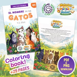 Può includere: Un libro da colorare per bambini intitolato "El Nombre de los Gatos" (Il nome dei gatti) di T.S. Eliot. La copertina presenta illustrazioni di gatti colorati. Il libro include +29 pagine ed è disponibile per il download in PDF e PNG.