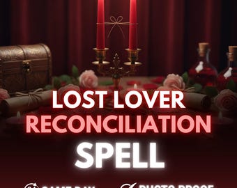 Return Ex Lover, Reconciliation Spell, Reuinite Lovers, Ex Boyfriend Rituals, Love Restoration, Second Chance Bring Back Lost Love