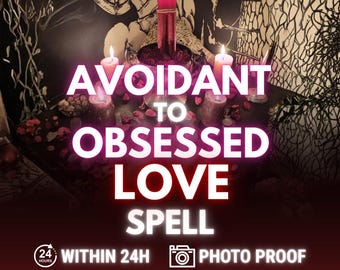 Könnte beinhalten: Ein Bild mit dem Text "Avoidant to Obsessed Love Spell". Das Bild zeigt brennende Kerzen, Blumen und andere rituelle Gegenstände. Zusätzlicher Text lautet "Within 24h", "Photo Proof" und "Digital Service".