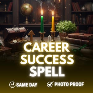 Career Success Spell, New Job Ritual, Get Hired Fast Dream Job & Promotions, Attract New Opportunities, Interview Success