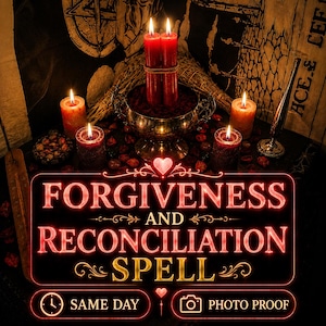 Forgiveness and Reconciliation Spell — SAME DAY Casting for Apology, Emotional Healing, Communication & Loyalty (Tarot + Energy Work)